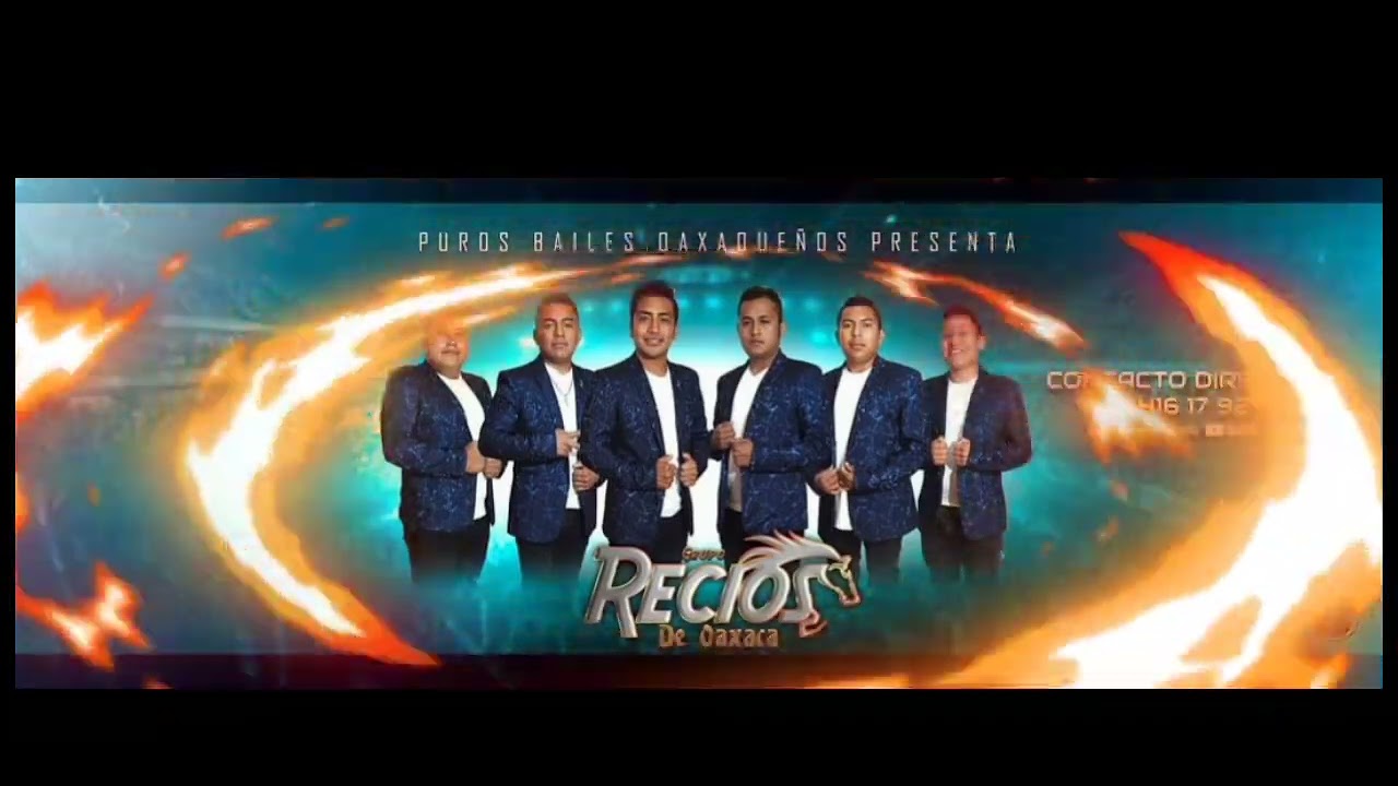 LA CONSENTIDA & SON DE AMOLTEPEC &LA BORRACHITA  D.R.A GRUPO RECIOS DE OAXACA EN VIVO