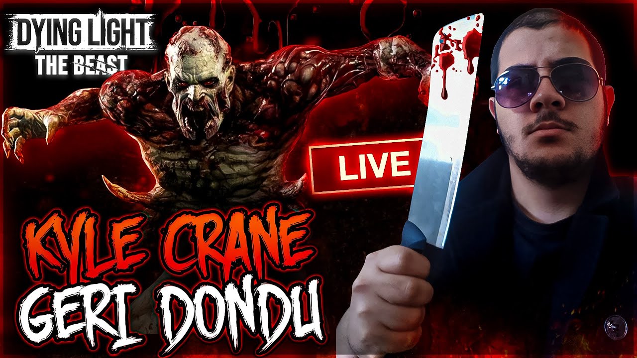 KYLE CRANE OLARAK GERİ DÖNDÜK - CANLI DYİNG LİGHT OYNUYORUZ
