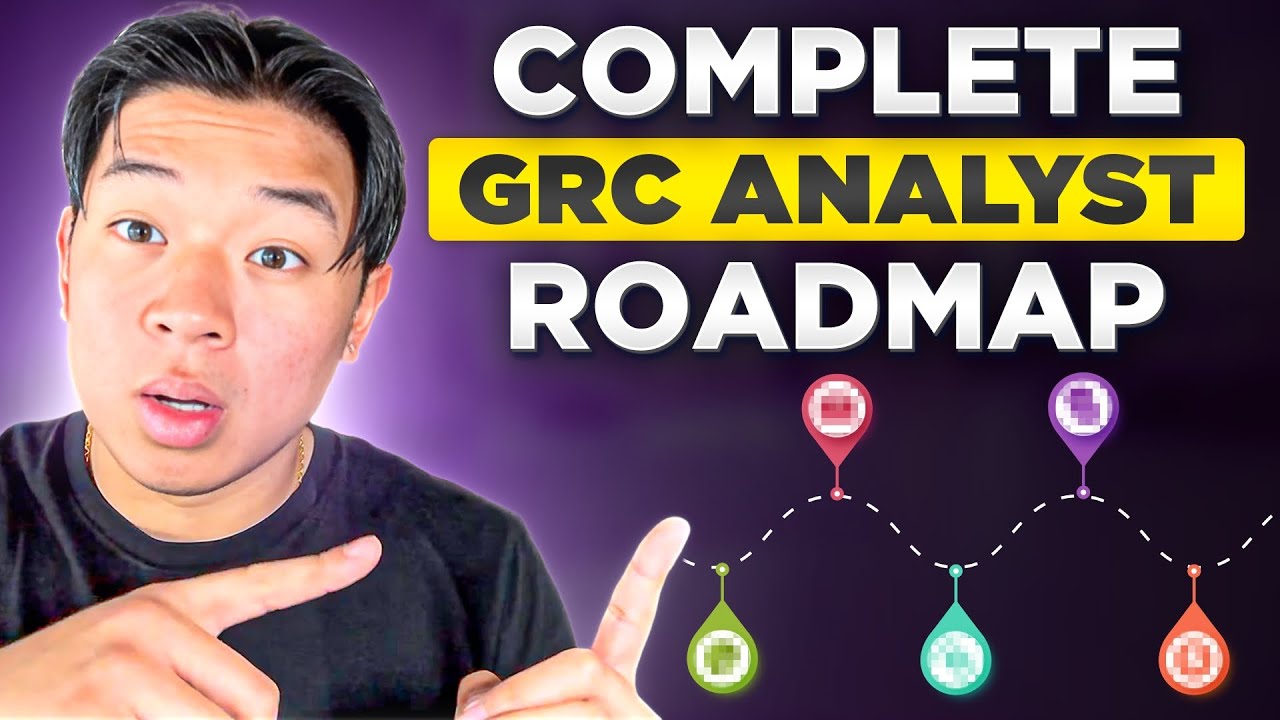How to Become a GRC Analyst in 2025! (Beginner Roadmap)