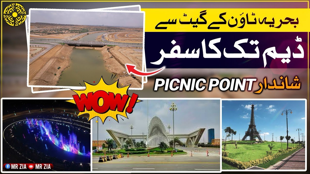 P22 Dam & Picnic Point Best Picnic Point in Bahria Town Karachi | MrZia