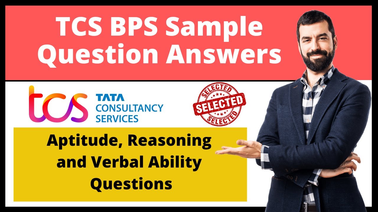 Практический тест по способностям TCS BPS | Образец теста TCS BPS: вопросы и ответы | Решение тес...