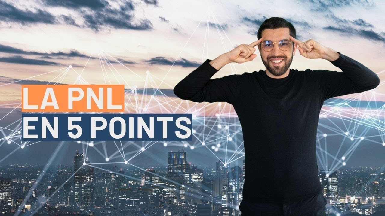 LES 5 CLÉS DE LA PNL - POUVOIR ILLIMITÉ D'ANTHONY ROBBINS