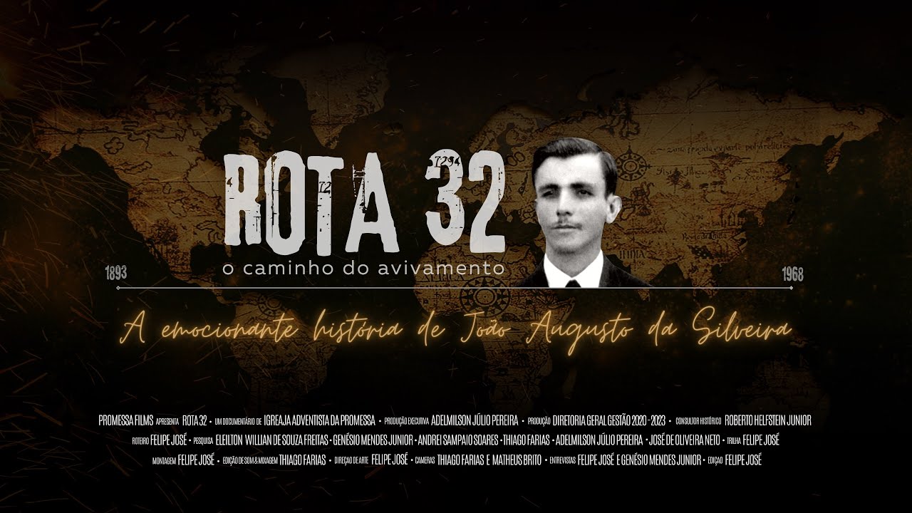 DOCUMENTÁRIO ROTA 32: O CAMINHO DO AVIVAMENTO