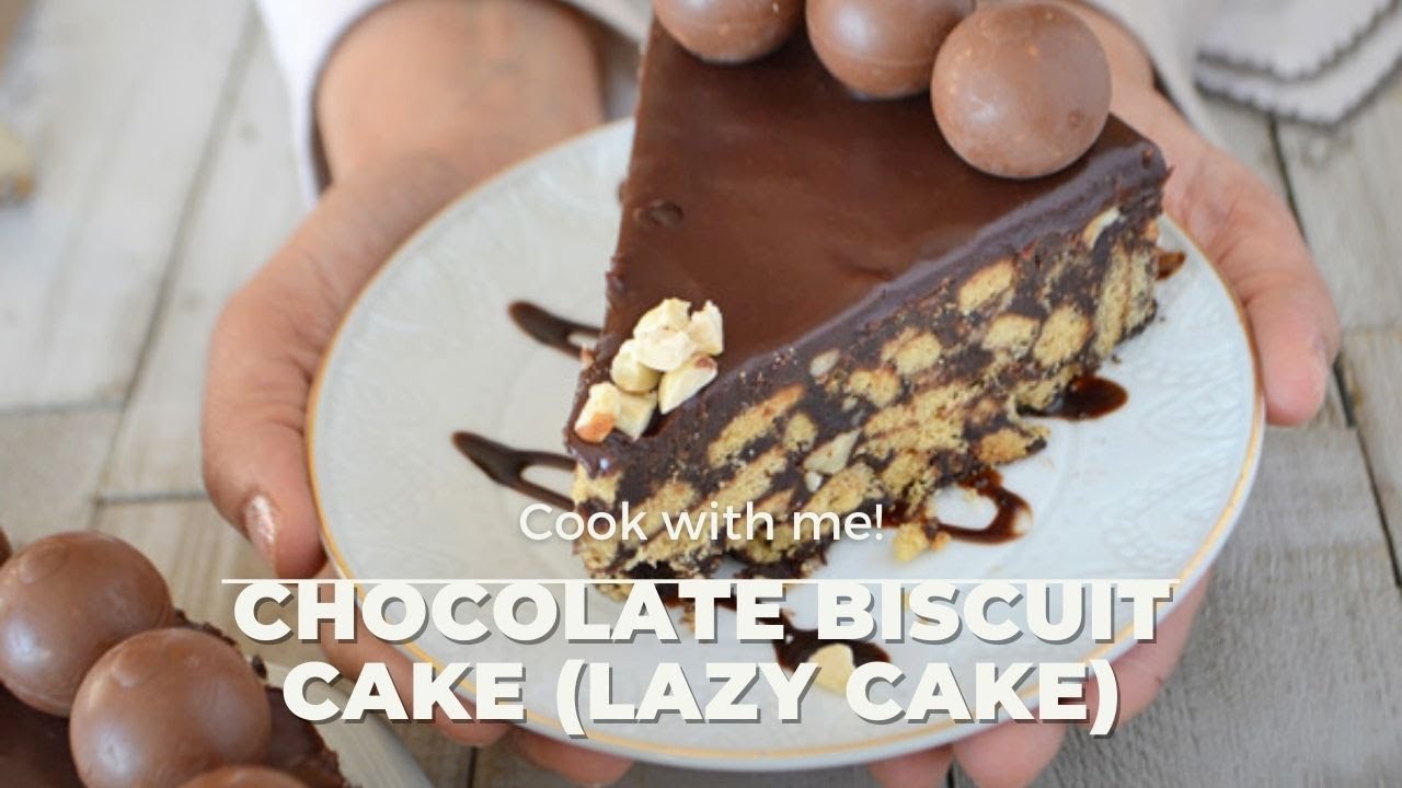 Chocolate Biscuit Cake (Lazy Cake)