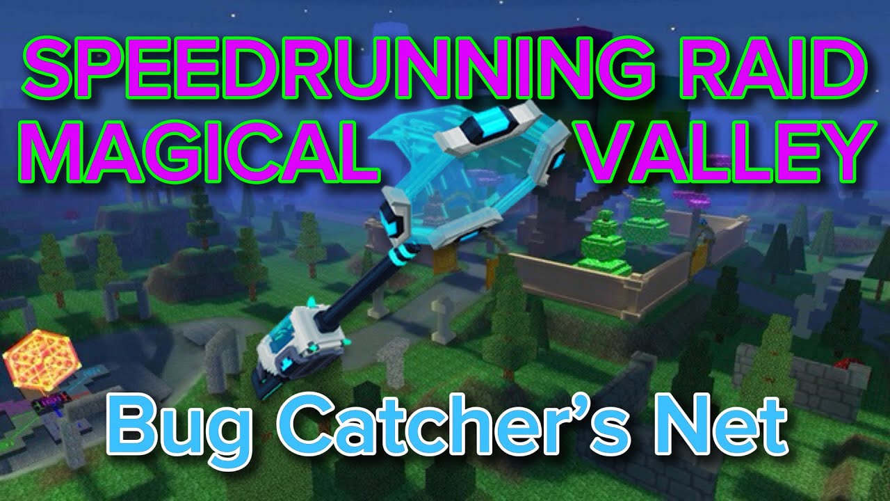 PG3D - Speedrunning Magical Valley Raid using Bug Catcher’s Net