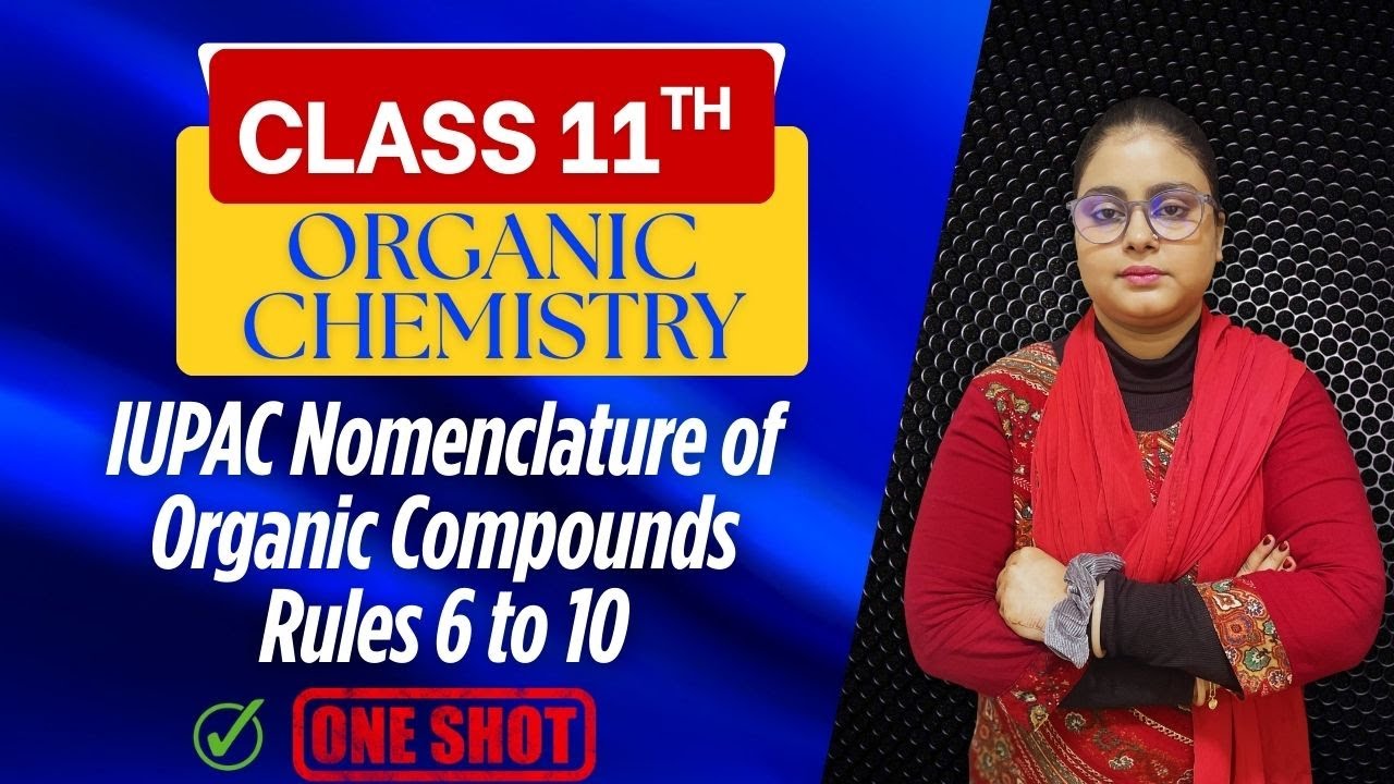 IUPAC Nomenclature Rule 6 to 10 - Naming of Organic Compounds - #prefix word root & suffix - organic