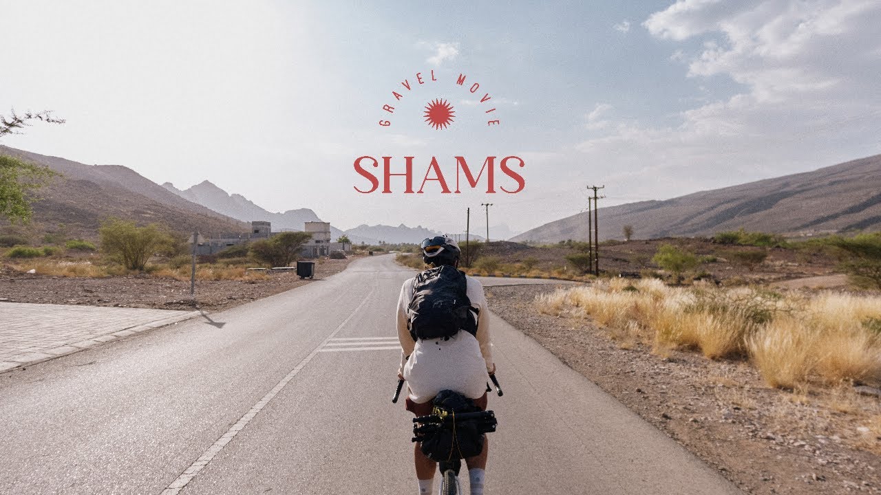 SHAMS - GRAVEL BIKE PACKING MOVIE IN OMAN