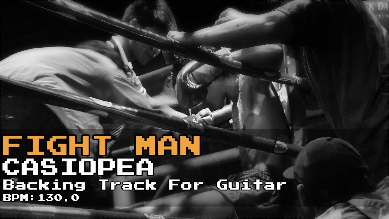 【Backing Track(for Guitar)】Fight Man/CASIOPEA