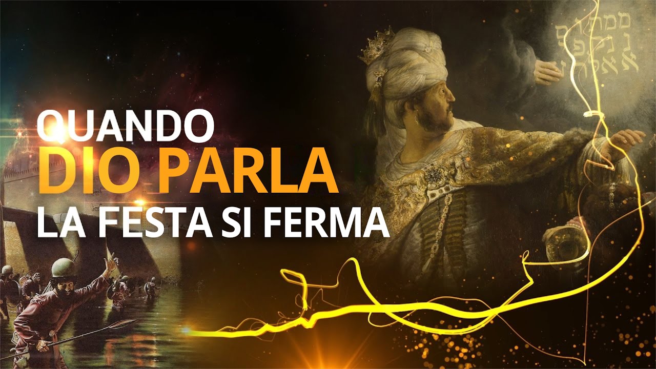 05. QUANDO DIO PARLA, LA FESTA SI FERMA - Il Profeta Daniele