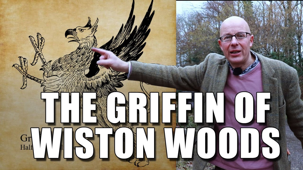 On the Trail of the Griffin of Wiston Wood!