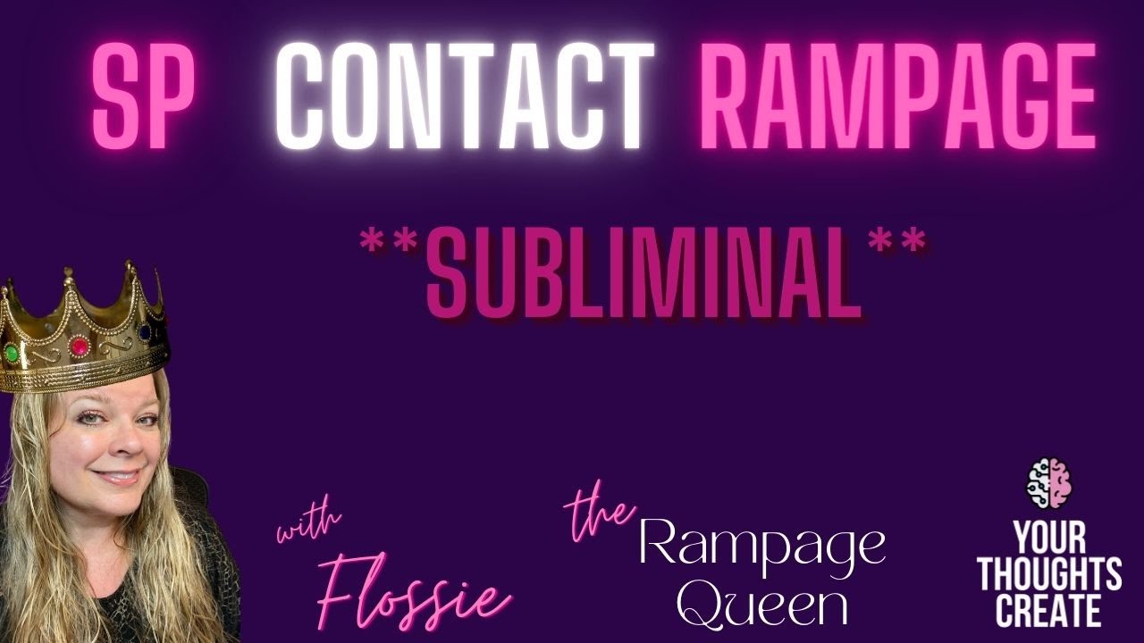 SP Contact RAMPAGE **Subliminal** | Law of Assumption