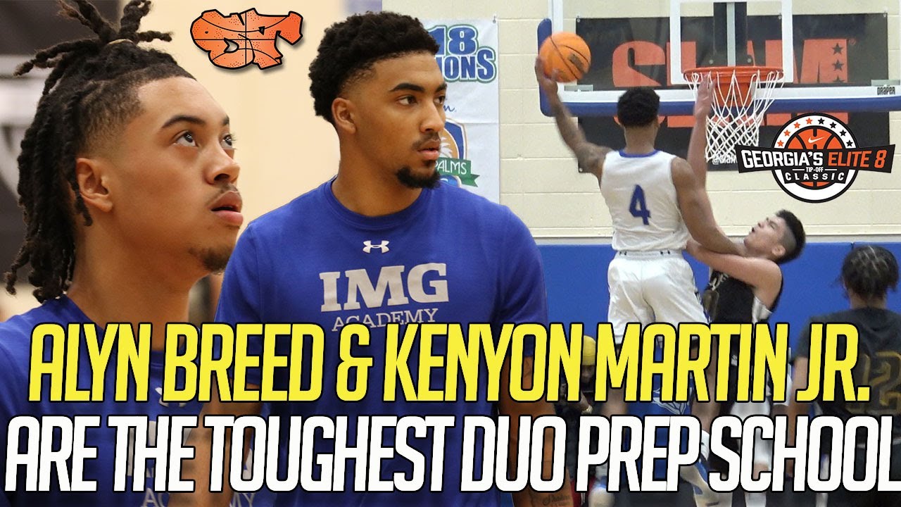 Alyn Breed & Kenyon Martin Jr. are the TOUGHEST PREP SCHOOL DUO | IMG vs. TSF AT GE8TOC