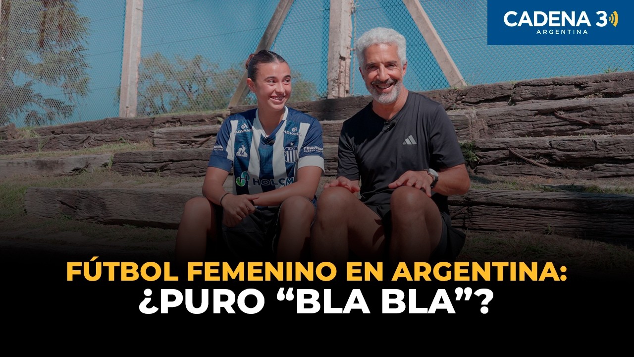 ¿El fútbol femenino en Argentina progresa o es puro “bla bla”? | Yendo, con el Turco | Cadena 3