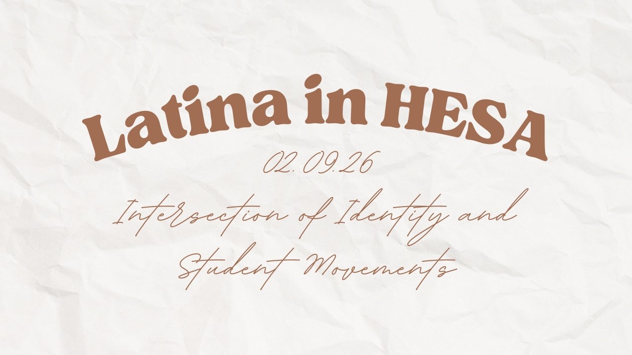 The Intersection of Identity and College Student Movements | Latina in HESA