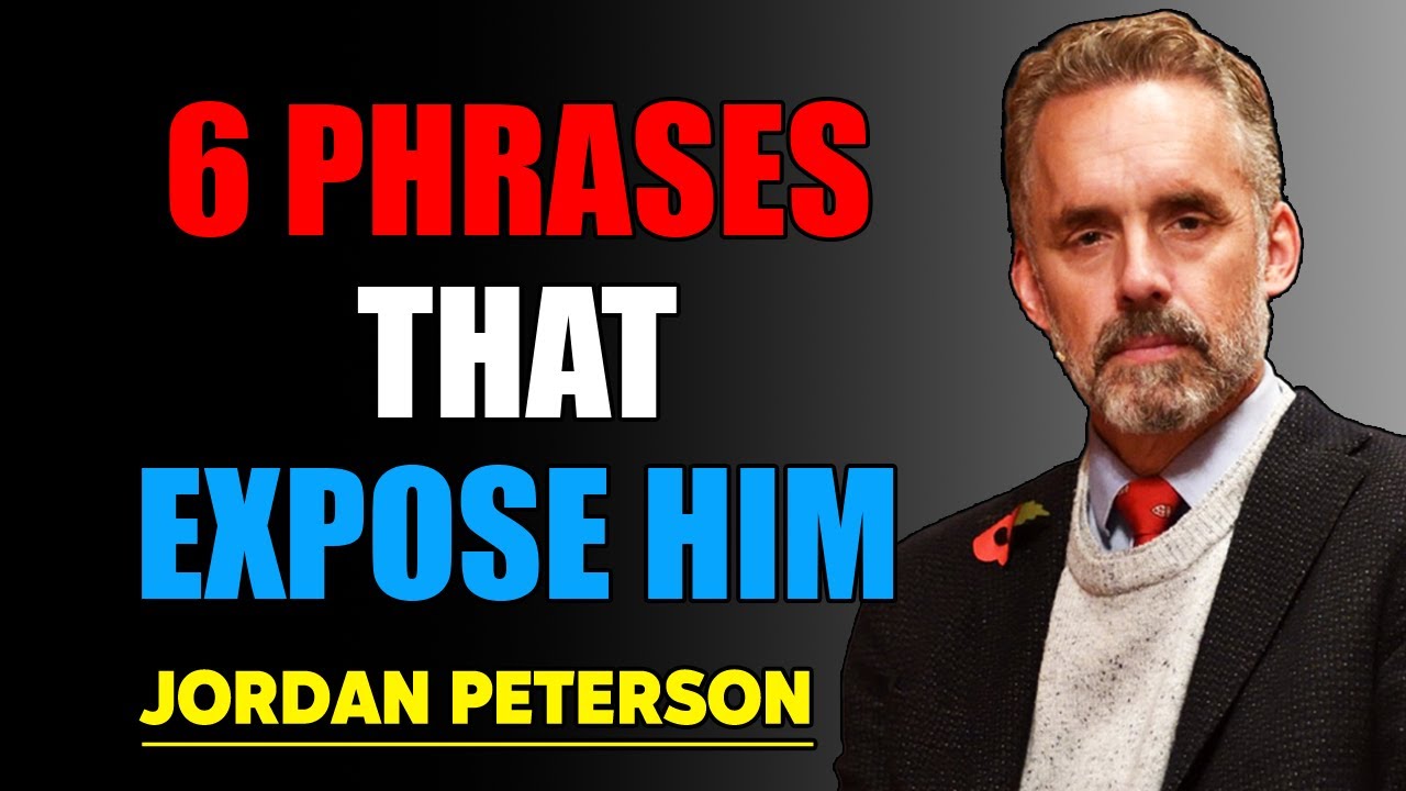 These 6 Phrases Reveal His TRUE DESIRE (Not What You Think) | Jordan Peterson Motivation