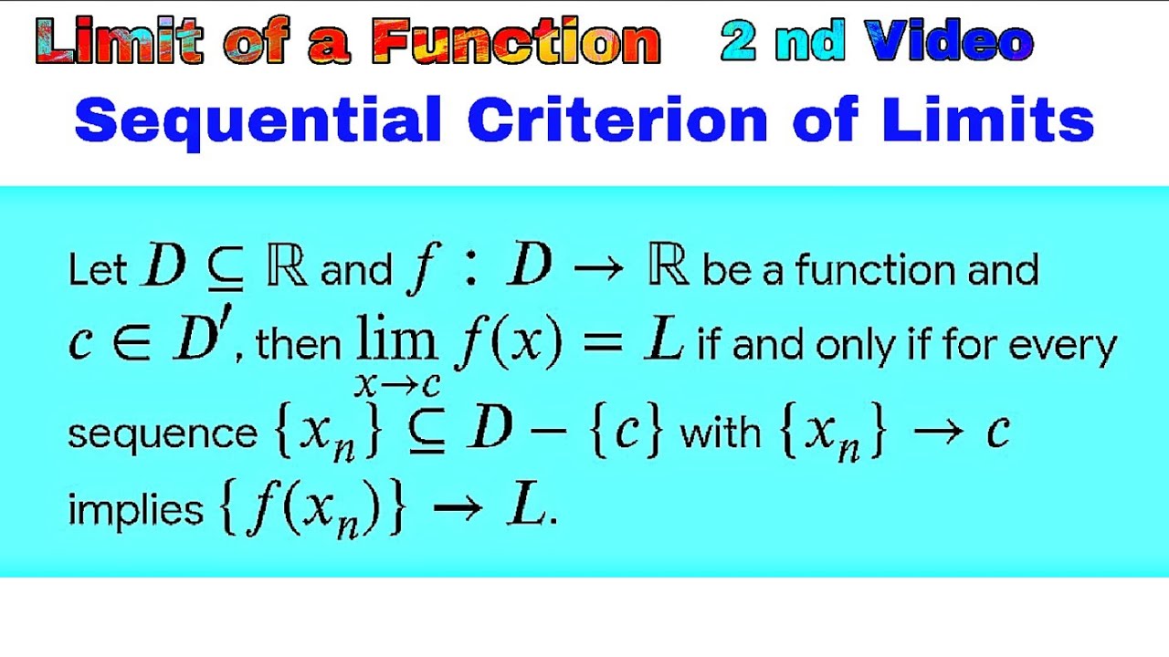 Sequential Criterion of Limits | #limitoffunction #limits #sequentialcriterion
