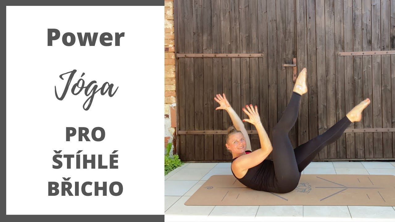 Power jóga | pro štíhlé BŘICHO| 25 minut