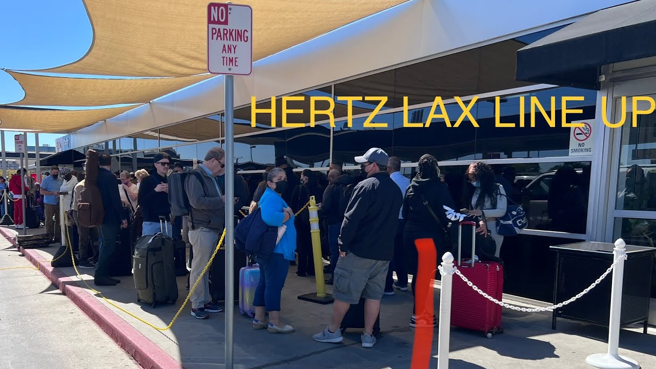 Hertz Car Rental - Los Angeles Airport (LAX) - March 2022