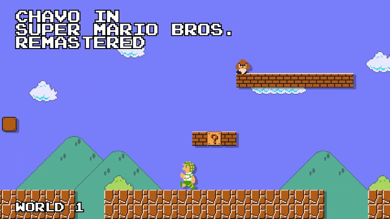 Chavo in Super Mario Bros. Remastered - World 1