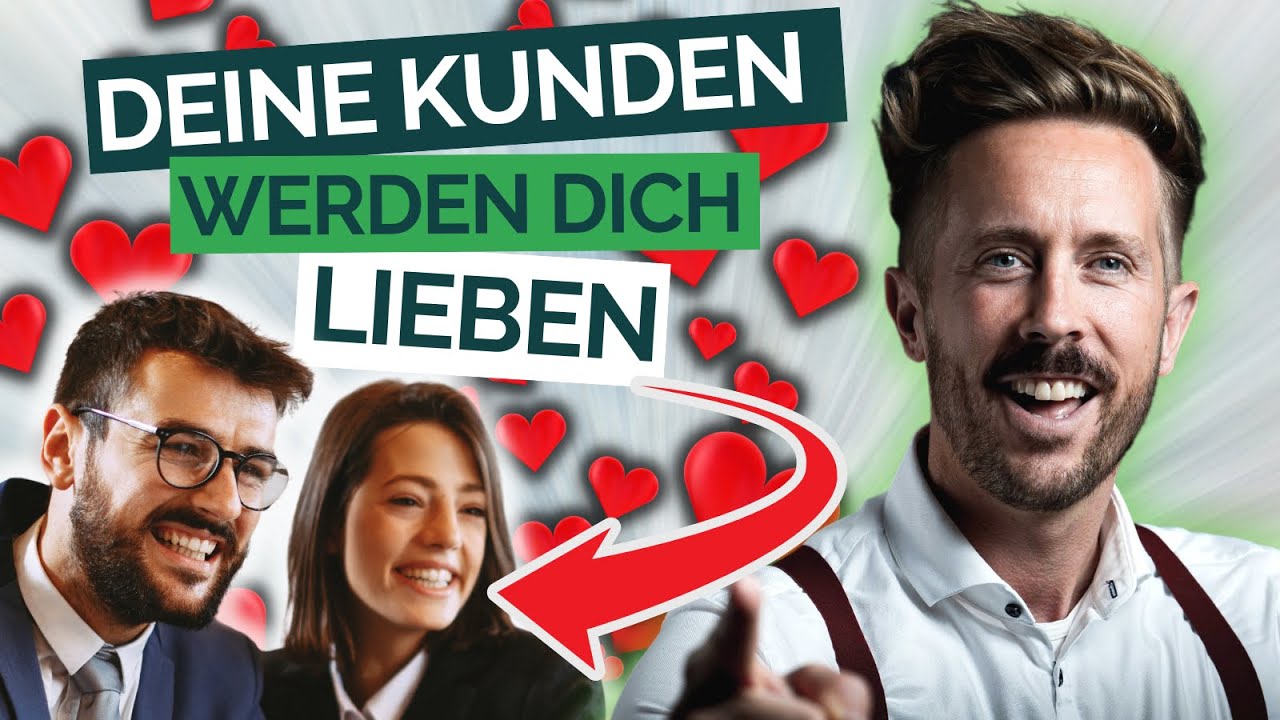 GLÜCKLICHE KUNDEN für mehr UMSATZ | Kundenzufriedenheit & Kundenbindung steigern
