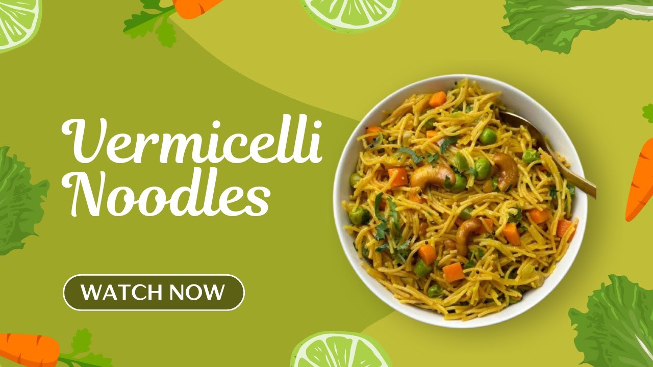 Vermicelli Noodles & Tea