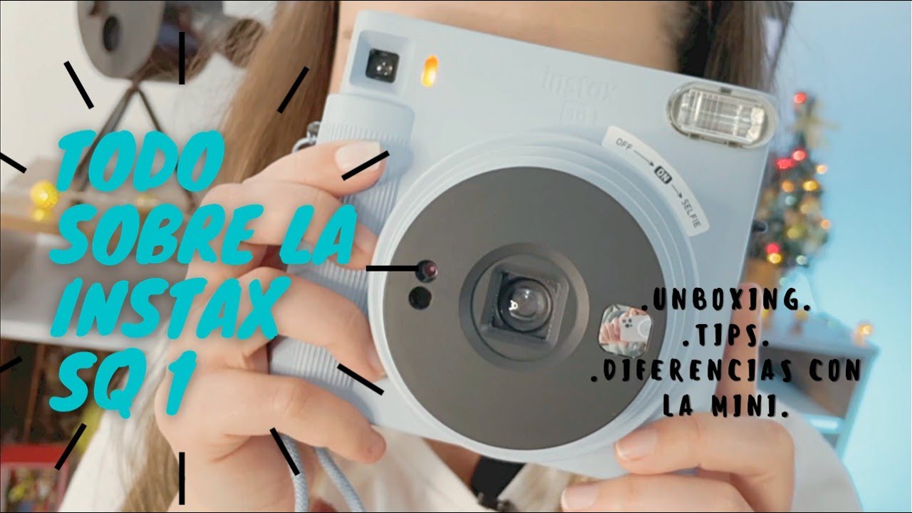 Unboxing Instax SQ1: tips y diferencias con la Mini | Angelicazulita