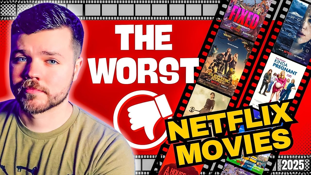 The WORST Netflix Movies of 2025
