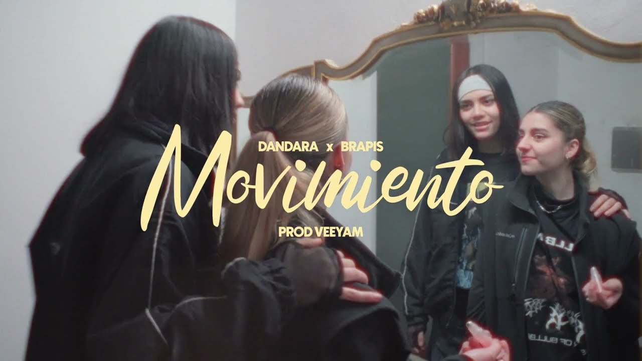 DANDARA - MOVIMIENTO (Ft. BRAPIS)