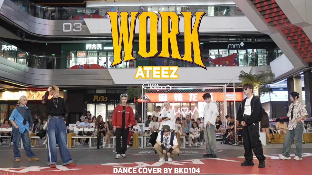 [K-POP IN PUBLIC] ATEEZ (에이티즈) - 'WORK' Dance Cover by BKD104 | Fullcam Ver.