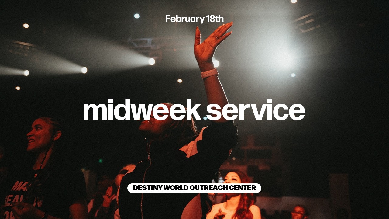 Midweek Service Experience