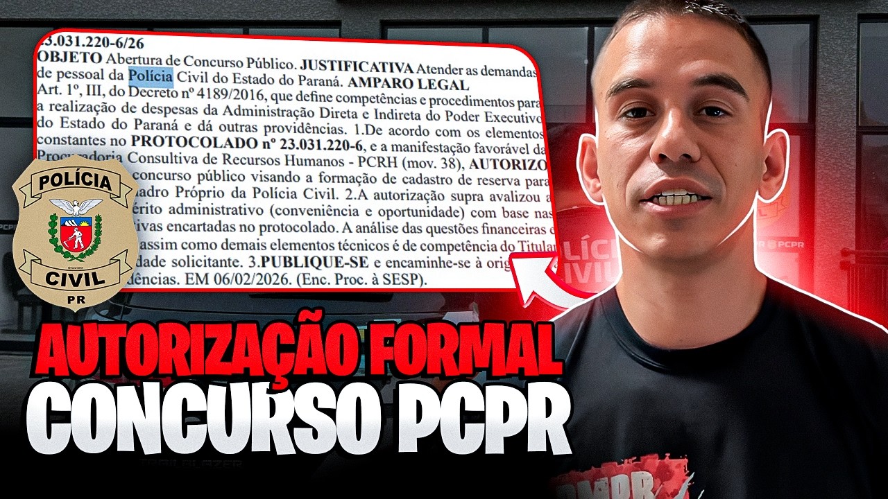 AUTORIZAÇÃO FORMAL PRO CONCURSO PÚBLICO DA PCPR SAIU