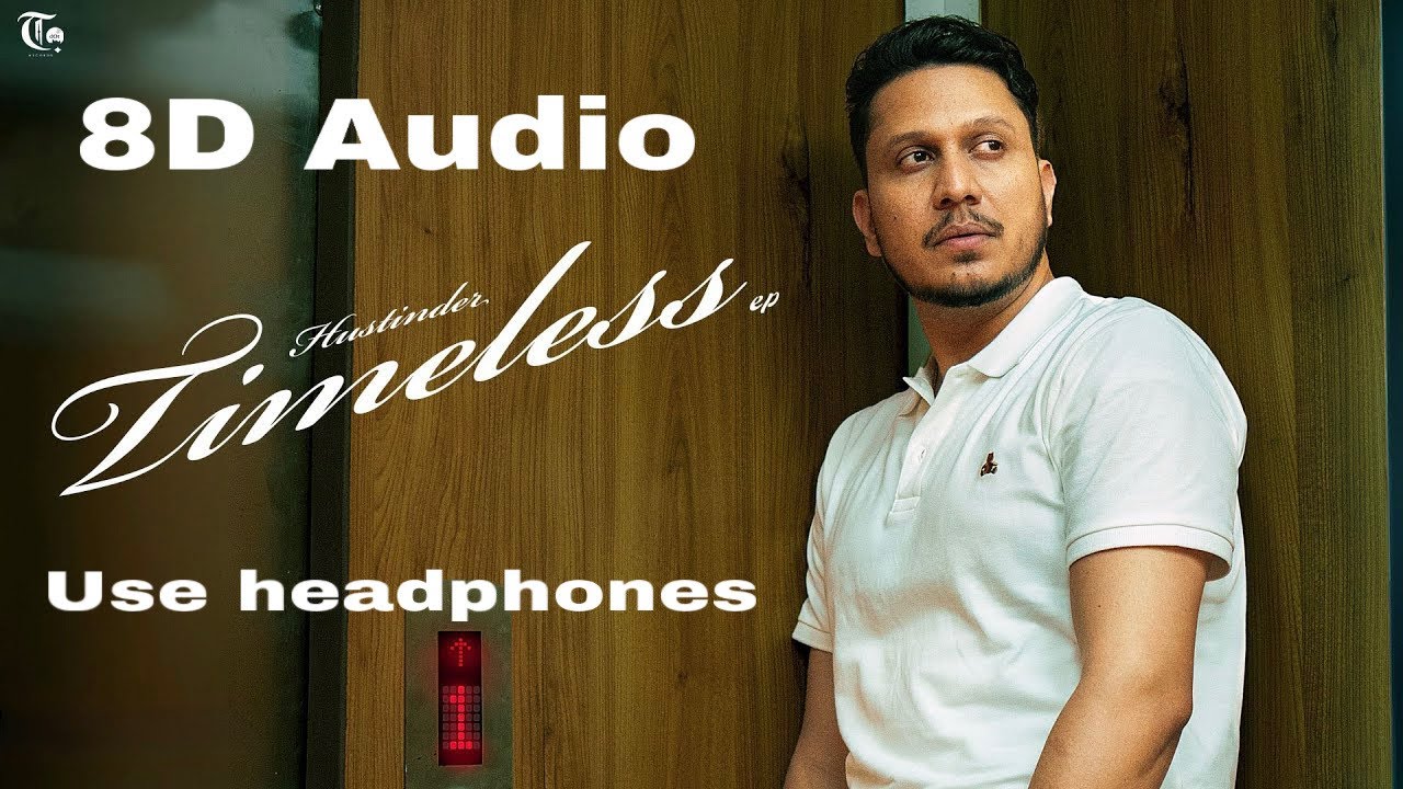 Yaad Rahengi (8D Audio) Hustinder | Timeless | Latest Punjabi Song 2025