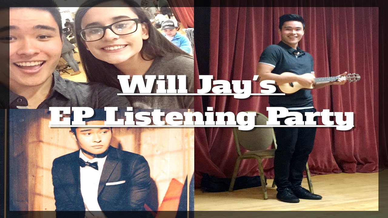 Will Jay's EP Listening Party =]