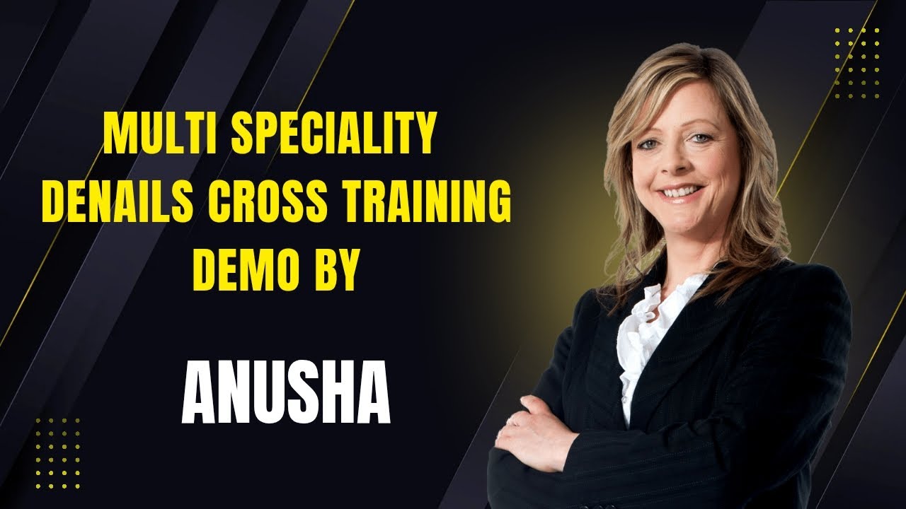 Multi-speciality Denials Cross Training Demo By Anusha