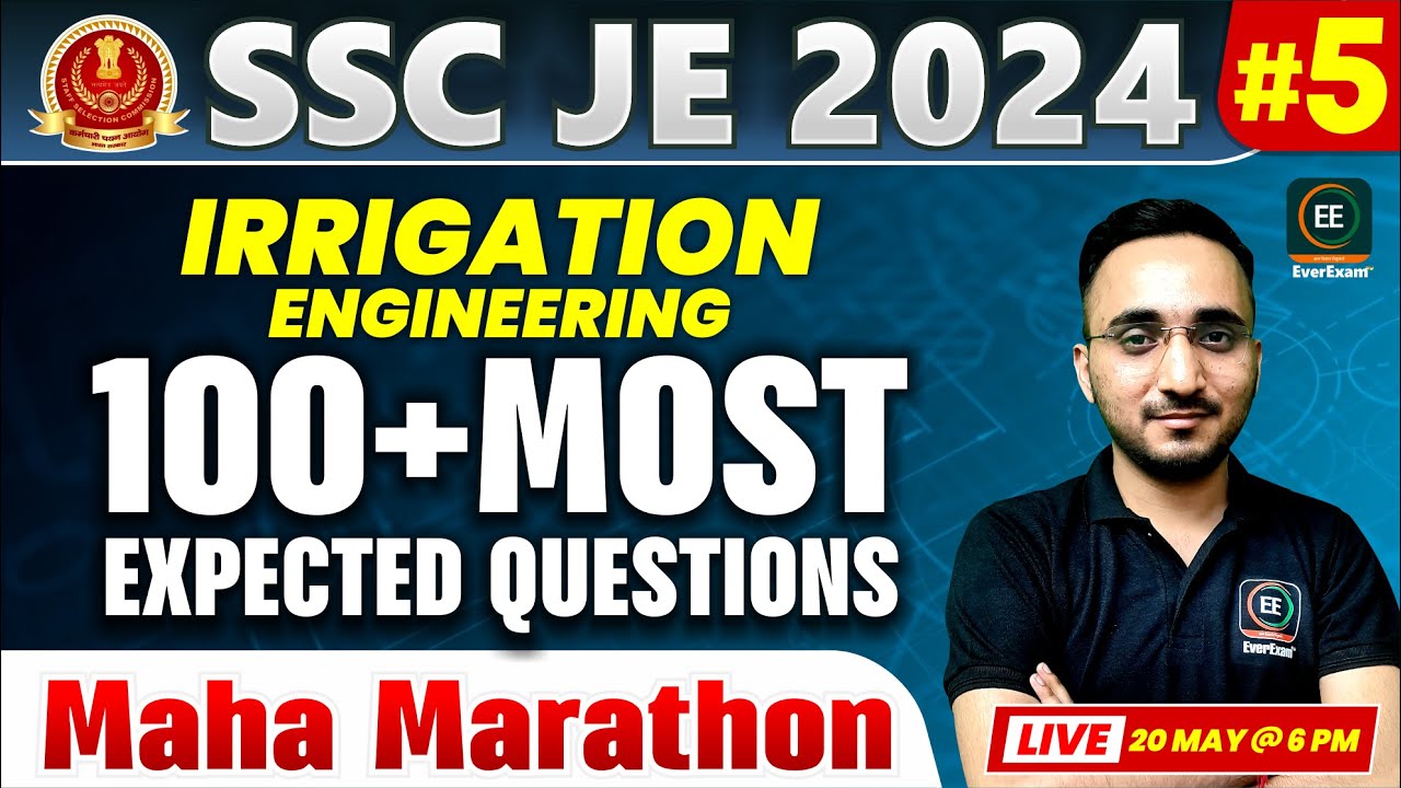 SSC JE 2024 |Irrigation Engineering Marathon #5 |100+ Most Expected Questions | Avnish sir