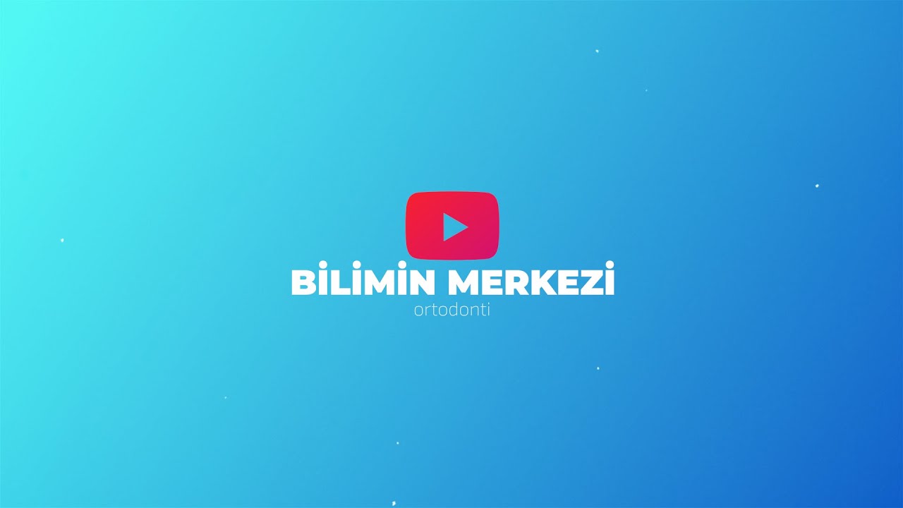 Bilimin Merkezi DE&Uuml; - Ortodonti