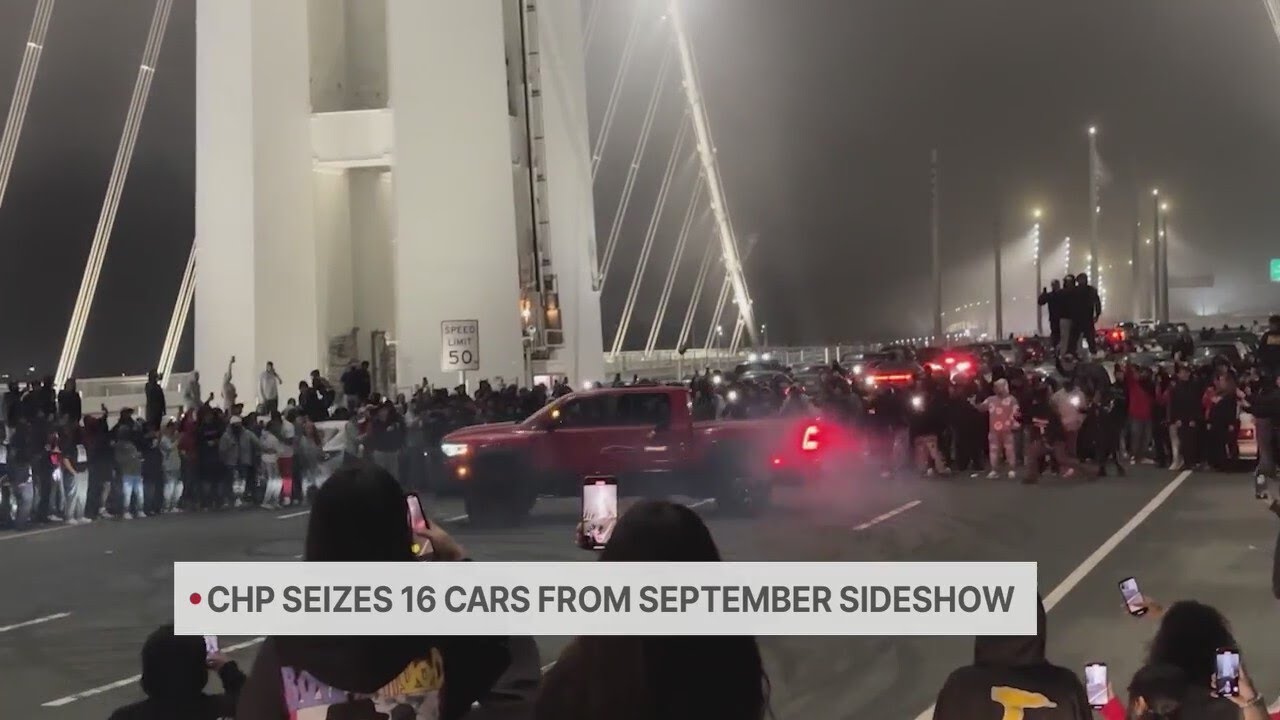 CHP seizes 16 vehicles in Bay Bridge sideshow investigation