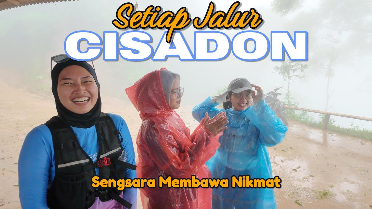 Setiap Jalur Cisadon, Sengsara Membawa Nikmat