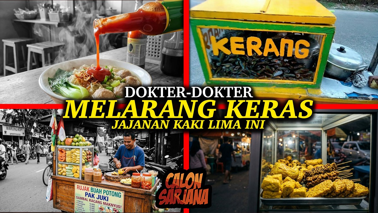 JANGAN ANGGAP REMEH! Daftar Jajanan Kaki Lima Indonesia yang Paling Sering Kena Warning Dokter!