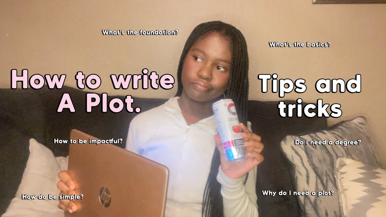 💻💭 How to write an INTERESTING Plot : Beginner Friendly, Tips and Tricks | GlowWithAlaysia