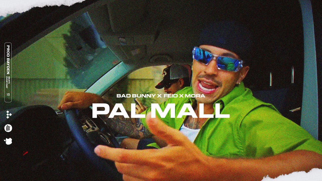 [FREE] Bad Bunny x Mora x Feid Type Beat - PAL MALL | Reggaeton Type Beat 2022