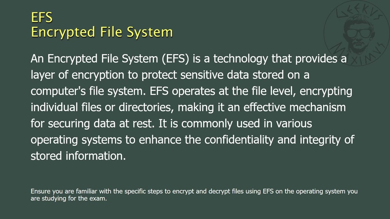 EFS - Encrypted File System