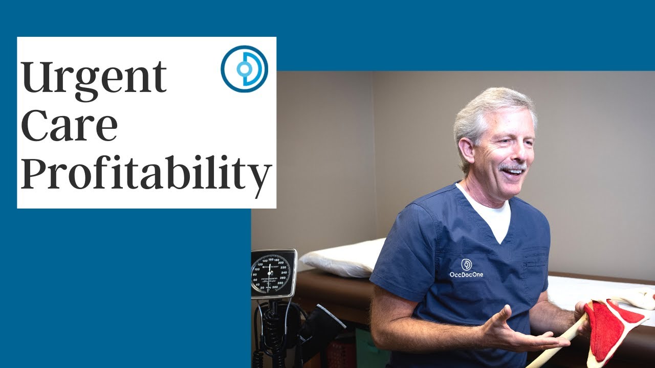 Urgent Care Profitability | Tools Needed to Keep Your Urgent Care Open
