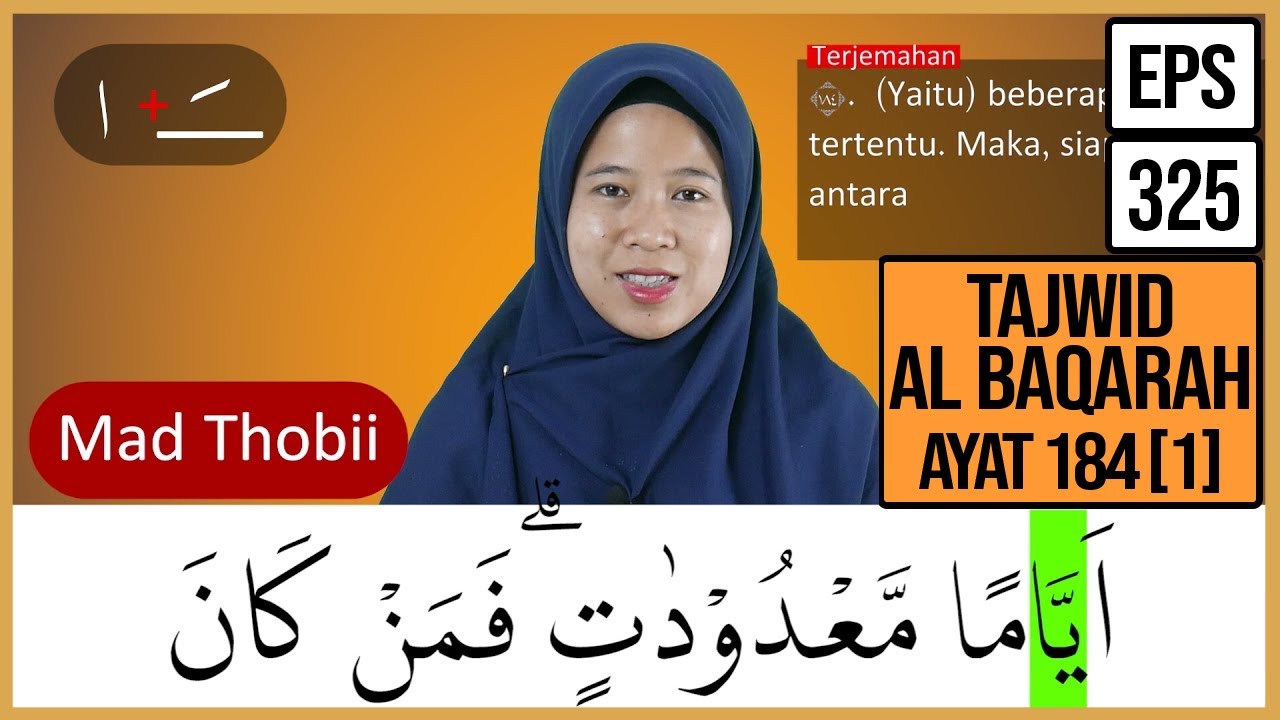 MENGURAI TAJWID SURAH AL BAQARAH AYAT 184 Bag 1 ARTINYA, CARA BACA & CONTOH PENGUCAPANNYA EPS 325