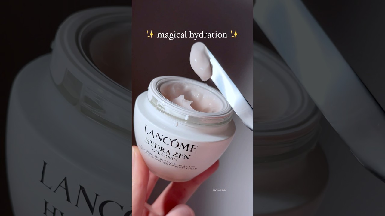Hydration unlocked with Lanc&ocirc;me hydra zen gel cream 🥹✨