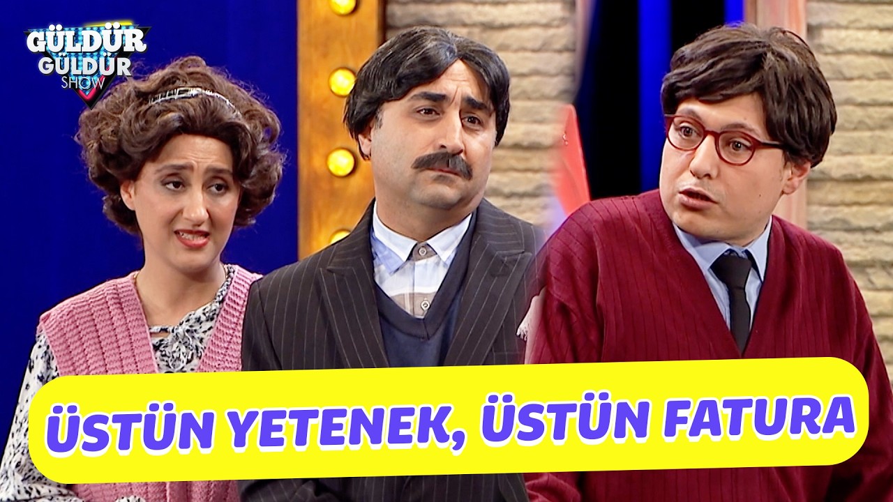Üstün Yetenek Üstün Fatura! - Güldür Güldür Show