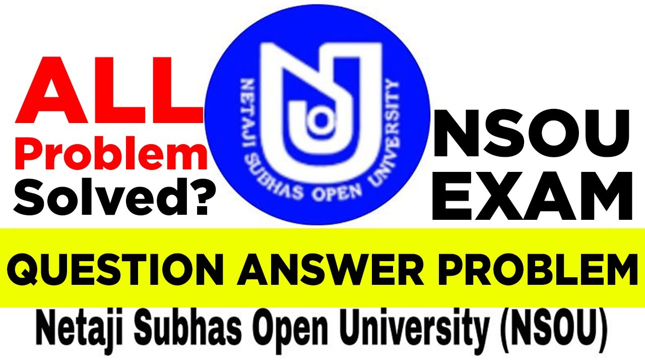 Question Answer Problem | NSOU 2021 | Netaji Open University | NSOU Exam Related Problem