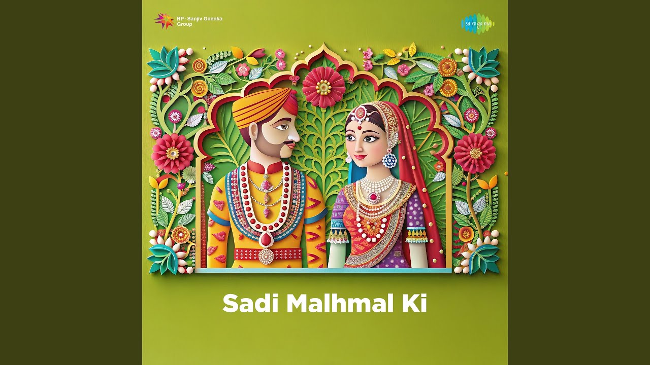 Sadi Malhmal Ki