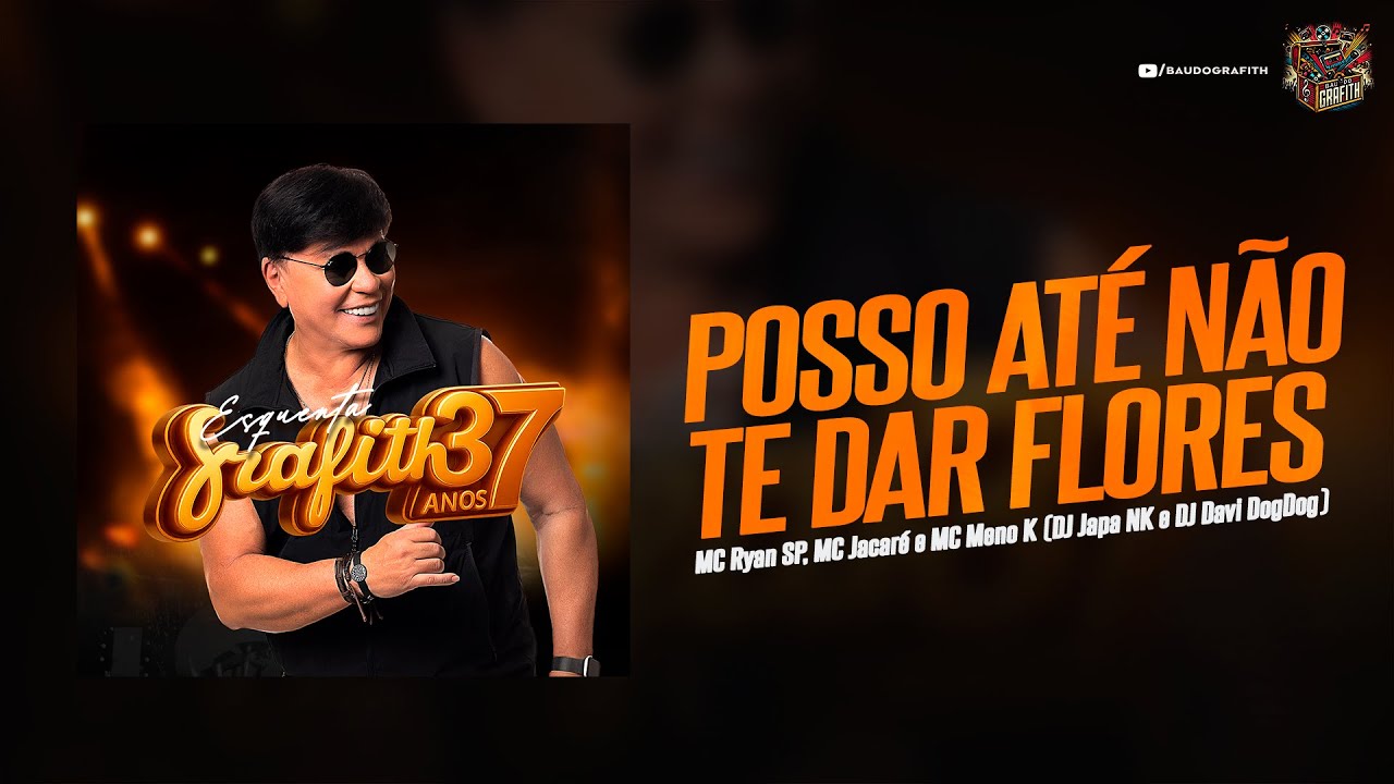 Banda Grafith - Posso Até Não Te Dar Flores | EP 2025.6 (Esquenta 37 Anos)