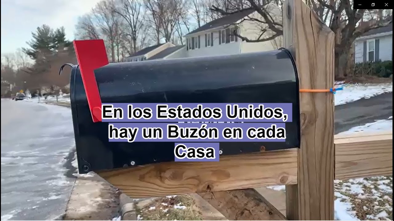 En los Estados Unidos, Hay un Buzón en Cada Casa